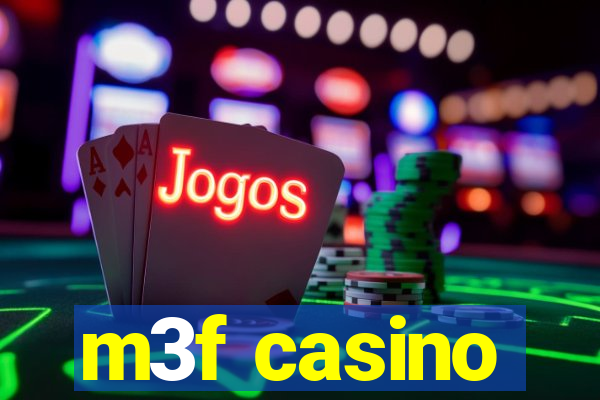 m3f casino